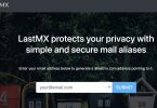 LastMX. Créer un alias gratuit d'un mail pour protéger sa vie privée 2
