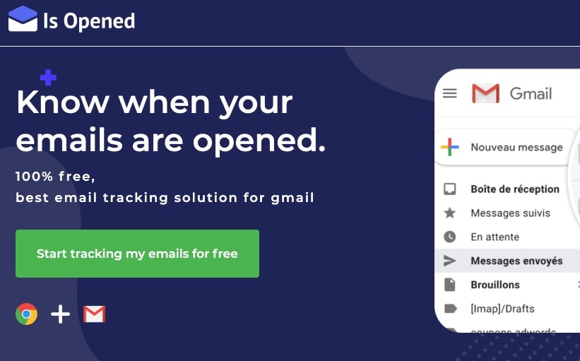 Is Opened. Tracker pour gmail pour savoir quand vos emails sont ouverts 1